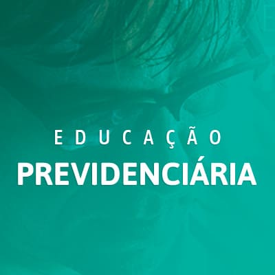 Educação Previdenciária